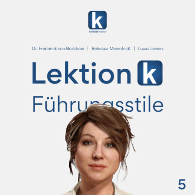 Lektion k Folge 5 - Führungsstile (Version Rebecca) (MP3)